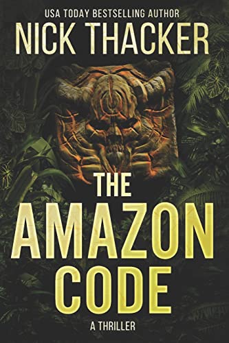 The Amazon Code (Harvey Bennett Thrillers, Band 2)