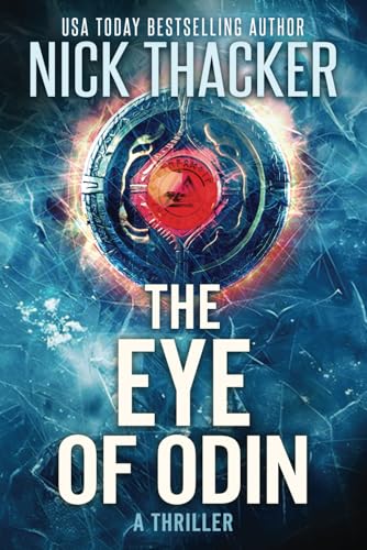 The Eye of Odin (Harvey Bennett Thrillers, Band 16) von Independently published