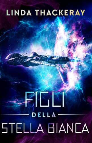Figli della Stella Bianca von Independently published