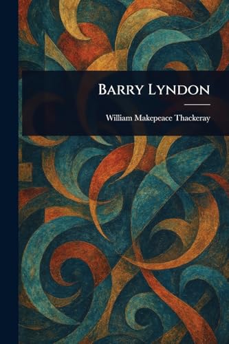 Barry Lyndon Barry Lyndon von Anson Street Press