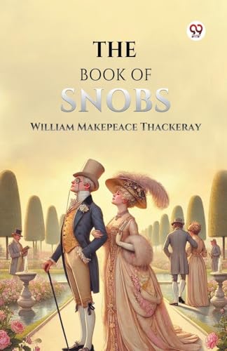 The Book Of Snobs The Book Of Snobs von Double 9 Books