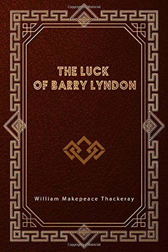 The Luck of Barry Lyndon von Independently published