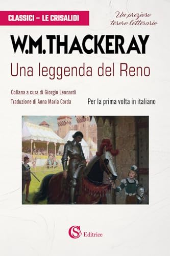 Una leggenda del Reno (Classici. Le Crisalidi) von CSA Editrice