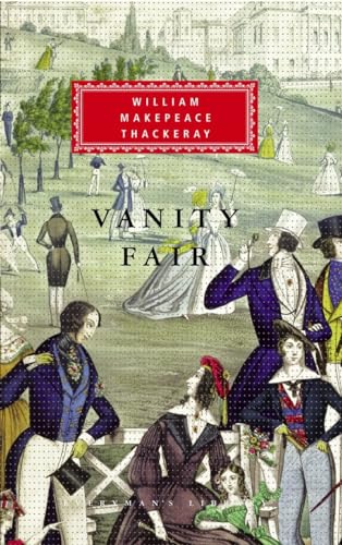 Vanity Fair: Introduction by Catherine Peters (Everyman's Library Classics Series)