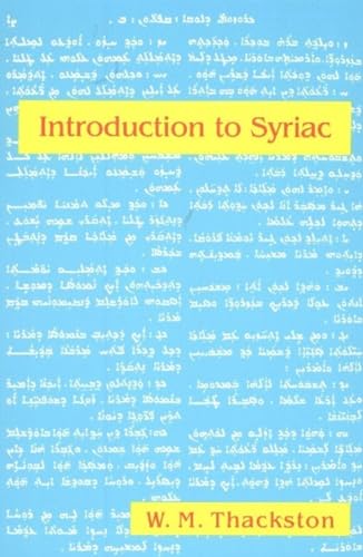 Introduction to Syriac: An Elementary Grammar with Readings from Syriac Literature