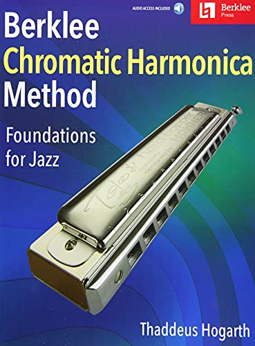 Berklee Chromatic Harmonica Method: Foundations for Jazz von HAL LEONARD