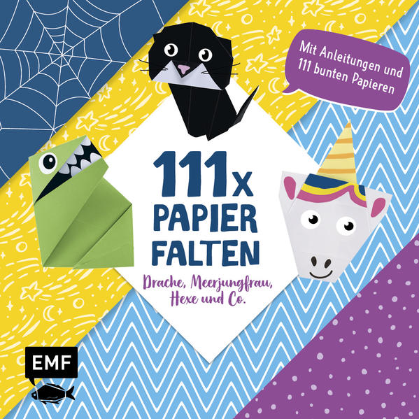 111 x Papierfalten - Drache Meerjungfrau Hexe und Co. von Edition Michael Fischer