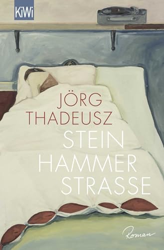 Steinhammerstraße: Roman von KiWi-Taschenbuch
