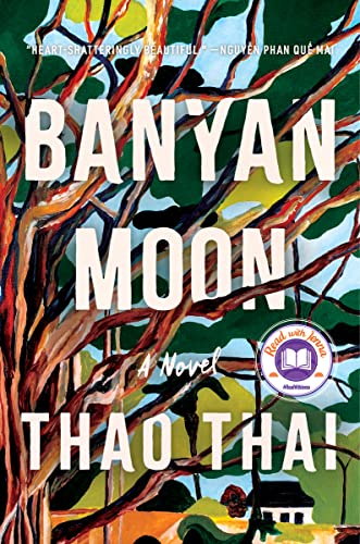 Banyan Moon: A Read with Jenna Pick von Mariner Books