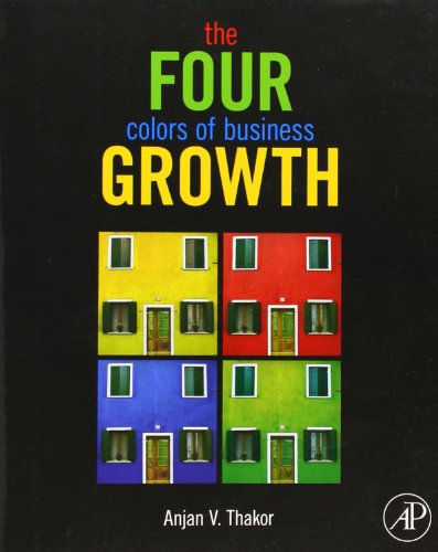 The Four Colors of Business Growth von Academic Press