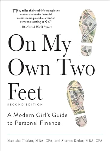 On My Own Two Feet: A Modern Girl's Guide to Personal Finance von Simon & Schuster