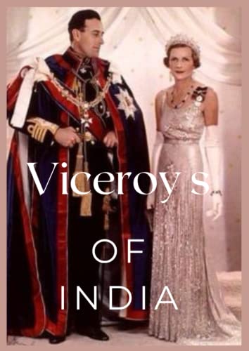 Viceroys Of India von Independently published