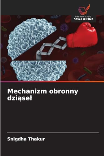 Mechanizm obronny dzi¿se¿: DE von Wydawnictwo Nasza Wiedza