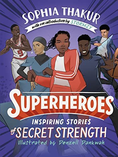 Superheroes: Inspiring Stories of Secret Strength von Penguin