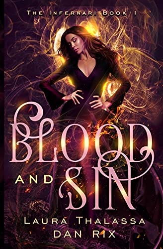 Blood and Sin (The Infernari, Band 1) von Lavabrook Publishing Group