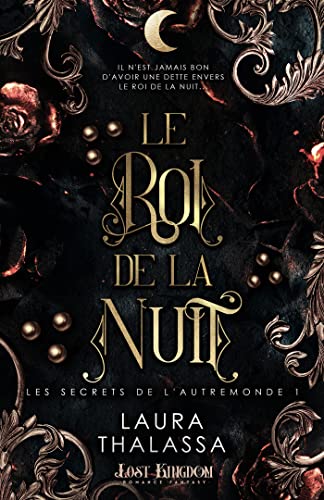 Le roi de la Nuit: Les secrets de l'AutreMonde 1