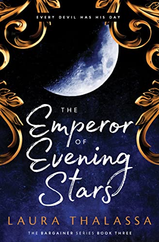 The Emperor of Evening Stars (Bargainer, 3, Band 3) von Gocgt