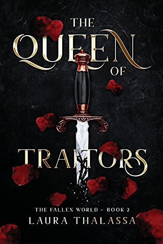 The Queen of Traitors (The Fallen World Book 2) von Laura Thalassa