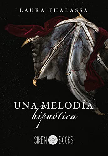 Una melodía hipnótica (Romantasy, Band 3) Una melodía hipnótica (Romantasy, Band 3)