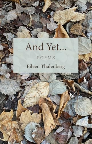 And Yet...: Poems von Mosaic Press