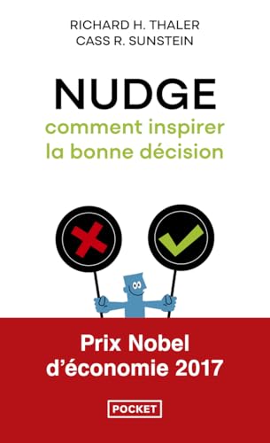 Nudge: La méthode douce pour inspirer la bonne décision von Pocket