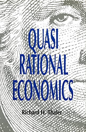 Quasi Rational Economics von Russell Sage Foundation