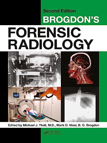 Brogdon's Forensic Radiology von CRC Press