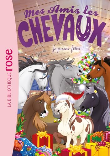 Mes amis les chevaux 47 - Joyeuses fêtes ! von HACHETTE JEUN.