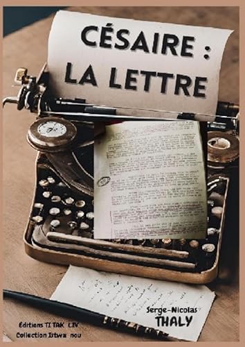 CESAIRE LA LETTRE von THEBOOKEDITION