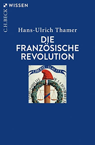 Die Französische Revolution (Beck'sche Reihe)