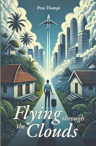 Flying Through the Clouds Flying Through the Clouds von StoryMirror Infotech Pvt.Ltd