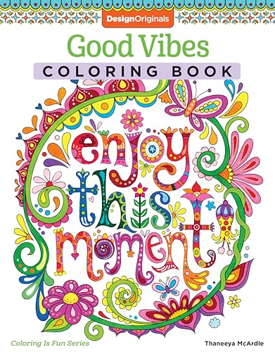 Good Vibes Coloring Book (Coloring Is Fun)