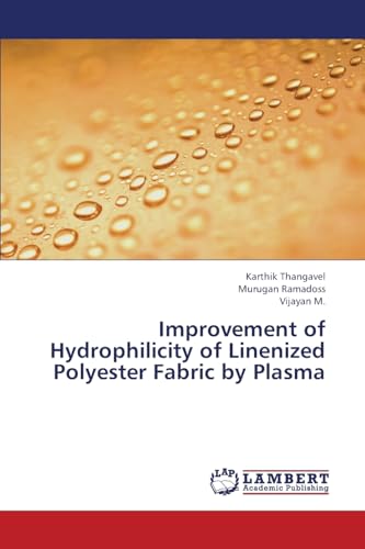 Improvement of Hydrophilicity of Linenized Polyester Fabric by Plasma
