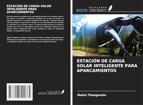 ESTACIÓN DE CARGA SOLAR INTELIGENTE PARA APARCAMIENTOS von Ediciones Nuestro Conocimiento