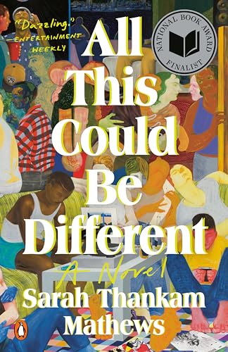All This Could Be Different: A Novel von Penguin Publishing Group