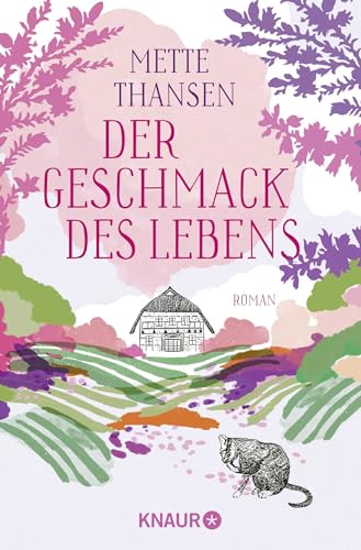 Der Geschmack des Lebens: Roman Der Geschmack des Lebens: Roman von Droemer Knaur*