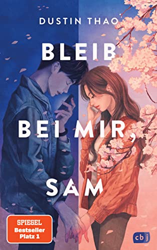 Bleib bei mir, Sam: Der hochemotionale Weltbestseller und TikTok-Sensationserfolg über Liebe und Verlust. TikTok made me buy it. Das perfekte Ostergeschenk für alle ab 14 Jahren. von cbj