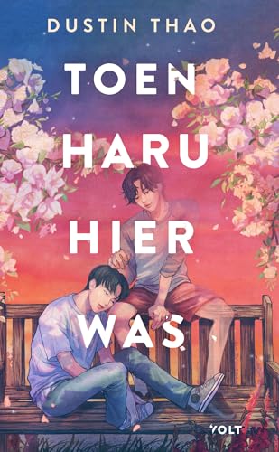 Toen Haru hier was Toen Haru hier was von Volt