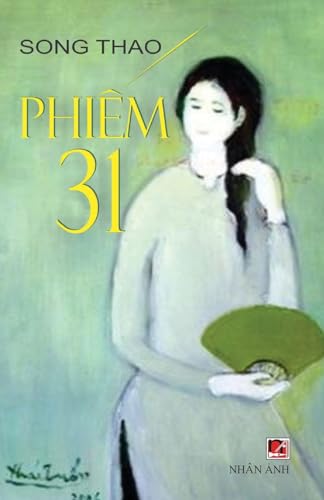 Phi¿m 31 von Nhan Anh Publisher