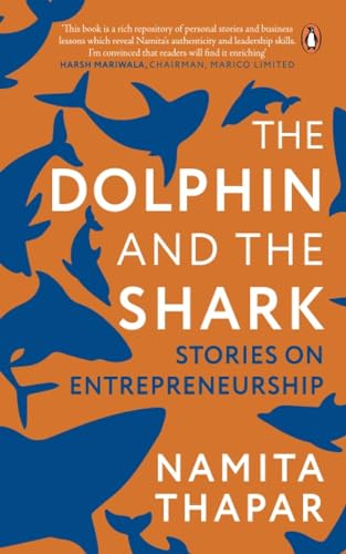 The Dolphin and the Shark: Stories on Entrepreneurship