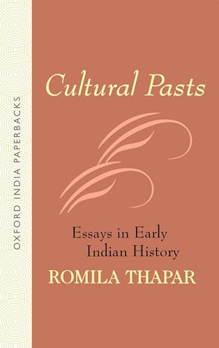 Cultural Pasts: Essays in Early Indian History von Oxford University Press