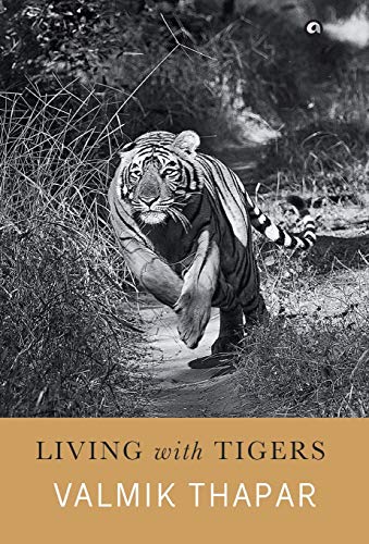 Living with Tigers von Rupa Publications India