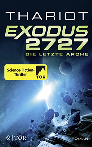 Exodus 2727 - Die letzte Arche: Roman