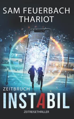 Instabil - Zeitbruch