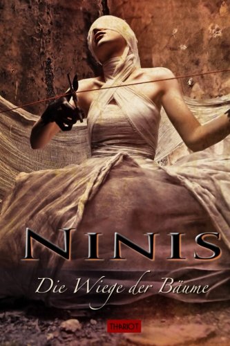 Ninis - Die Wiege der Baeume Ninis - Die Wiege der Baeume