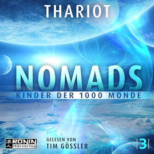 Nomads - Kinder der 1000 Monde Nomads - Kinder der 1000 Monde