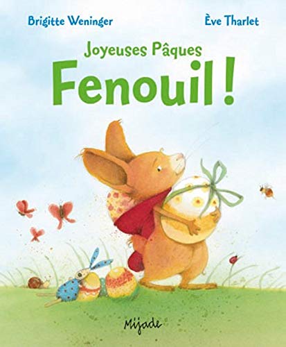 FENOUIL - JOYEUSES PAQUES von MIJADE