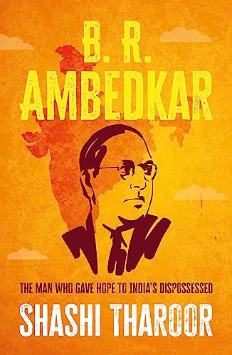 B. R. Ambedkar: The man who gave hope to India's dispossessed (Global Icons) von Manchester University Press