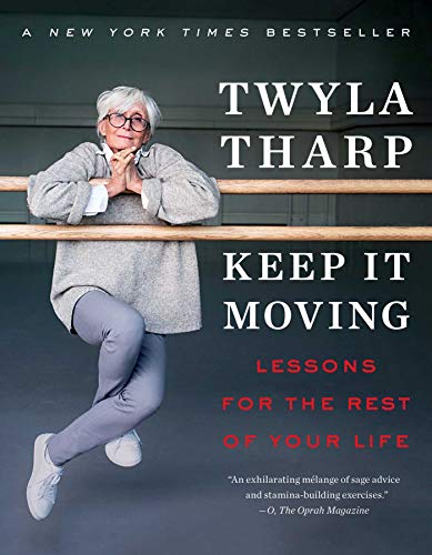 Keep It Moving: Lessons for the Rest of Your Life (Bestselling Self-Help)