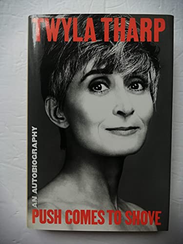 Push Comes to Shove/an Autobiography
